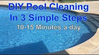 How To Keep a Crystal Clear Clean Pool (Just a few minutes a day)