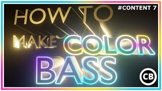 How To Make COLOR BASS | #content 7