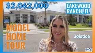 LUXURY MODEL HOME TOUR - LAKEWOOD RANCH - Solstice by Lee Wetherington Homes