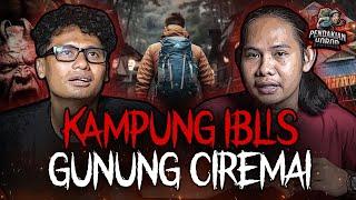 KAMPUNG IBLIS CIREMAI!! KALO KETEMU KAMPUNG SATU INI DI GUNUNG CIREMAI LEBIH BAIK KABUR