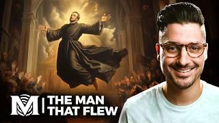 The Man That Flew: The TRUE Story of St. Joseph of Cupertino