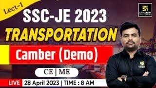 SSC-JE Exam (Demo Class) | Camber | Transportaion | Kamalakar Sir | Utkarsh Engineers Classes