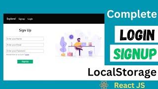 Complete Login Signup Form in React JS with LocalStorage | Login Signup Form Using LocalStorage