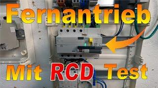 Fernantrieb mit RCD Test Freunde des Stroms 