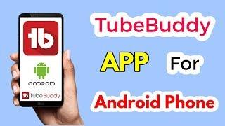 [Hindi] How To Install/ Download Tubebuddy App On Mobile | Android | YouTube Manager | Play Store