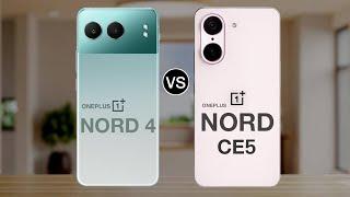 oneplus nord 4 vs oneplus nord ce 5 - full comparison  which one is better