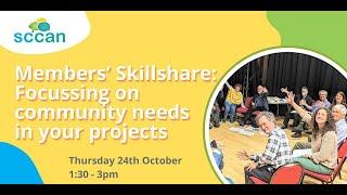 Members Skillshare: Focusing on community needs in your projects