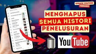 Mudah!! Cara Hapus Histori Penelusuran YouTube | Menghapus Riwayat Pencarian YouTube Terbaru 2024