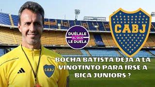 BOCHA BATISTA DEJA A LA VINOTINTO PARA IRSE A BOCA JUNIORS ? / DUÉLALE AL QUE LE DUELA / VENEZUELA