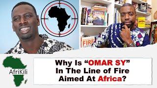 ENGLIH: #AfriKili, Why Is Omar Sy In The Line of Fire Aimed At Africa?