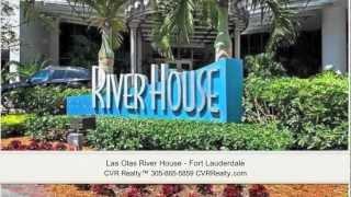 Las Olas River House Condo - Fort Lauderdale