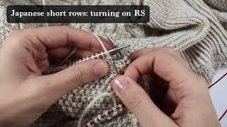 Japanese Short rows, turning on RS - #clottedcreampullover - mini knitting demo