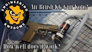 Should You Air Brush KG Gun Kote?