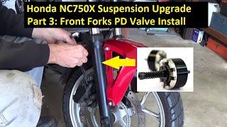 Honda NC750X - Suspension Upgrade - Part 3: Front Forks Upgrade - PD Valve Install