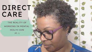 #Directcare #lifeskill Pt 1 Direct Care: Working in a Group  w/ Clients w/ Mental Health Diagnosis