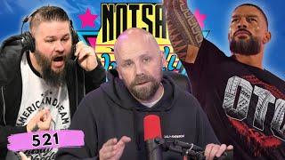 Jey Uso’s Bloodline Return? Did KO Turn on Cody? Bryan Danielson RETIRES | Notsam Wrestling 521