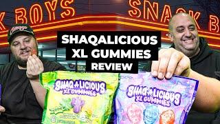 Shaqalicious XL Gummies Review | Snack Boys Ep. 30