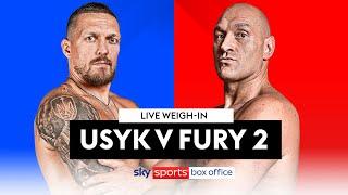 USYK VS FURY 2  | LIVE WEIGH-IN!