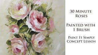 30 Minute Roses with 1 Brush: A Paint It Simply Lesson