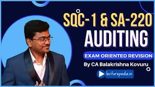 SQC-1 & SA-220 Quality control for Audit || Standards on Auditing Revision CA Final & Inter