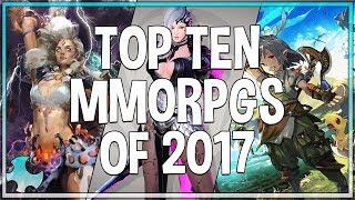 Top Ten Best Mmorpgs of 2017 | Mmos You Need To Be Playing