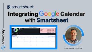 Integrating Google Calendars with Smartsheet Dashboards  | Streamline Workflows and Collaboration