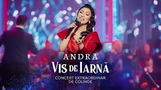 Andra - "VIS DE IARNA" (Concert Extraordinar de Colinde la Opera Nationala Romana)