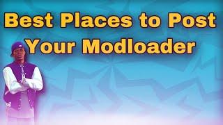 Modloader を投稿するのに最適な場所