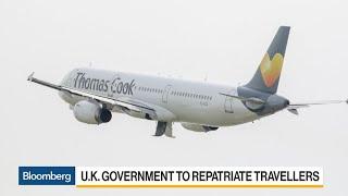 Thomas Cook Collapse Leaves Thousands Stranded as Bailout Fails