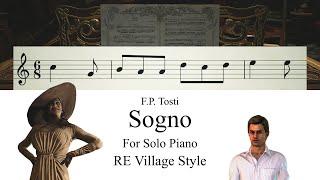 Tosti: Sogno For Solo Piano in C major (Resident Evil Village Style)