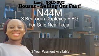 Houses For Sale Close To Ikeja, Lagos. Now On Promo! Houses Selling Out Fast! Plots Of Land Sold Out