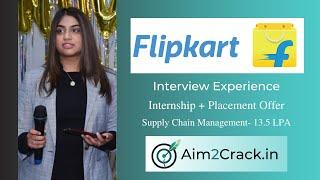 Flipkart NEEV Interview Experience | Supply chain management |Naina Sekhri | 2023 | Aim2crack