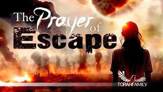 The Prayer of Escape