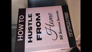 How to Hustle from Home : 50 Success Secrets by Antoinette Sydney