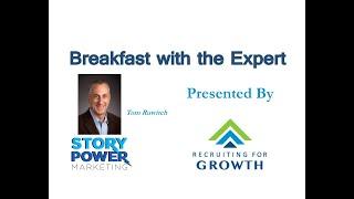 Breakfast with the Expert - Generating Revenue with Your Story