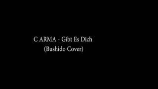 C Arma - Gibt es dich  (Bushido Cover) (Lyrics)