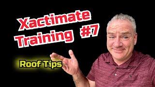 Xactimate Training #7, Daniel the Adjuster