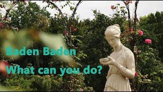 What to do in Baden Baden, Germany