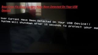 USB Over Current Detected Boot Error Fix