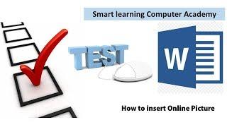 How to insert online picture in Word 2019? (Smart Learning computer Academy)