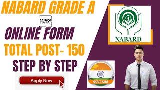NABARD Grade A Recruitment Online Form 2023 | How To Apply NABARD Grade A Online form 2023