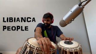 Libianca - People Tabla Cover | Shobhit Banwait