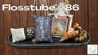 Flosstube #86 -Sweetwater Stitcher