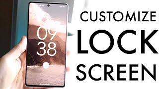 How To Customize Lock Screen On Android!