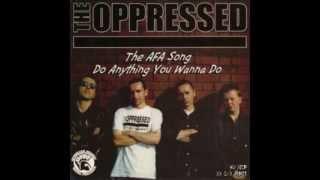 The Oppressed - The A.F.A. song