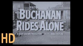 Trailer Buchanan Rides Alone 1958 BW HD 16mm