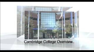 Cambridge College Overview