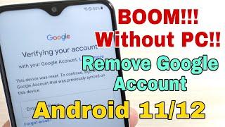 BOOM! Without PC!!! Android 11, 12!!! All Samsung Phones, Remove Google Account, Bypass FRP.