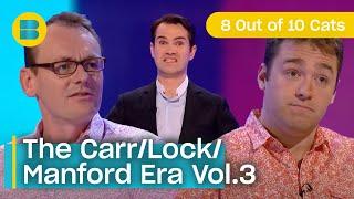 Classic Moments From The Carr/Lock/Manford Era | Volume.3 | 8 Out of 10 Cats | Banijay Comedy