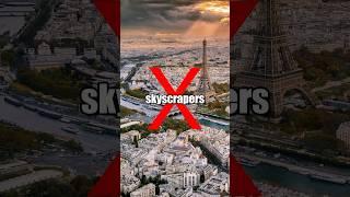 Why does Paris have NO SKYSCRAPERS?  #building #architecture #viral